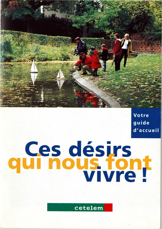 Guide d’accueil Cetelem : Ces désirs qui nous font vivre